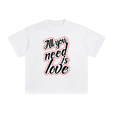 All You Need Is Love Graphic Tee-INNBLAC Fashion Apparel