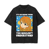 lt's an Anime Thing Graphic Washed Tee-INNBLAC Fashion Apparel