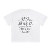 I'm Not Responsible Graphic Tee-INNBLAC Fashion Apparel