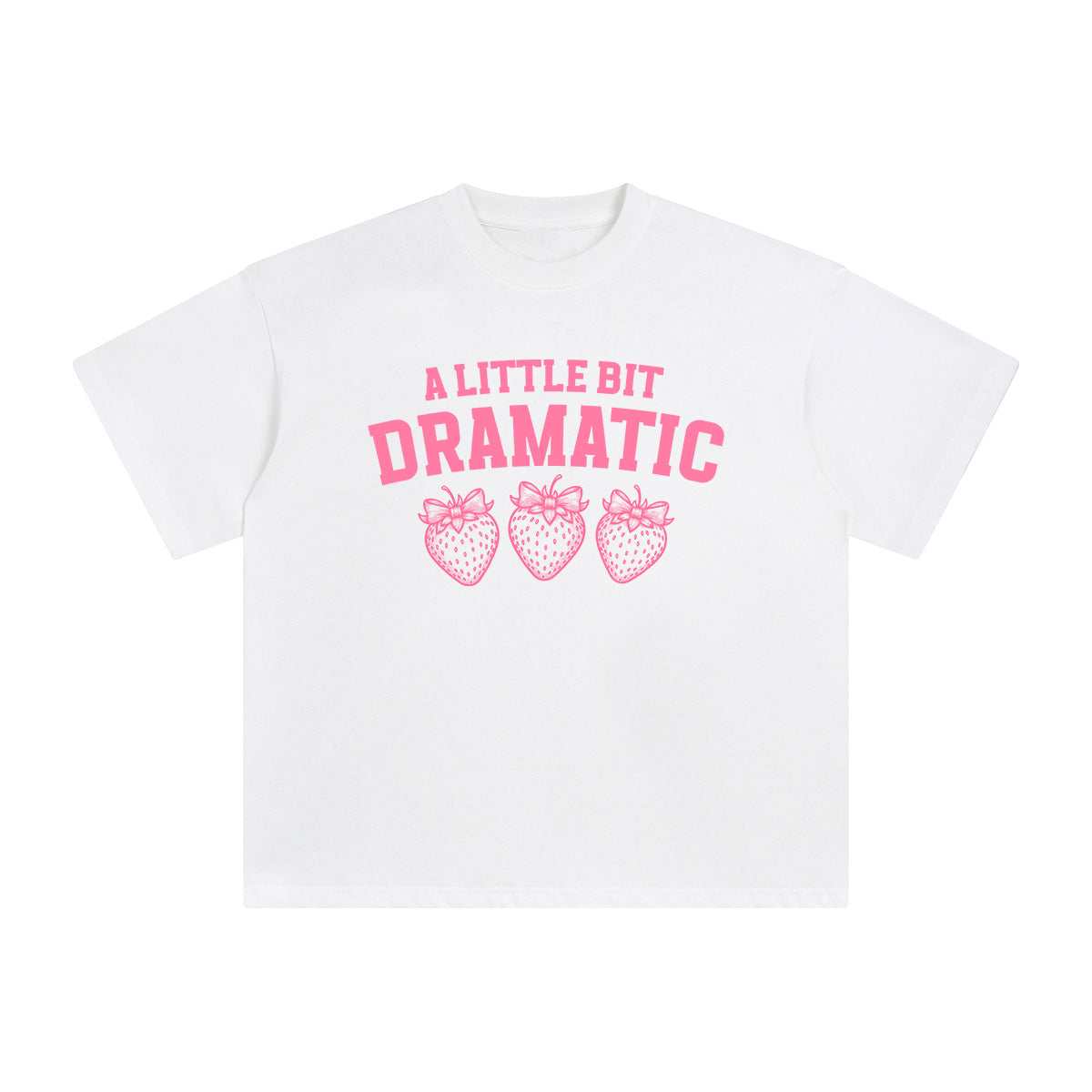 A Little Bit Dramatic Graphic Tee-INNBLAC Fashion Apparel