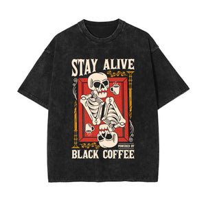 Stay Alive Black Coffee Graphic Tee-INNBLAC Fashion Apparel