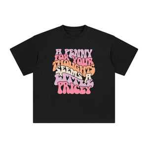 A Penny For Your Thought Graphic Tee-INNBLAC Fashion Apparel