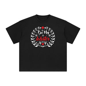 Be My Lobster Aesthetic Graphic Tee-INNBLAC Fashion Apparel