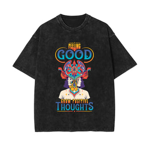 Feeling Good Grow Positive Thoughts Washed Tee-INNBLAC Fashion Apparel