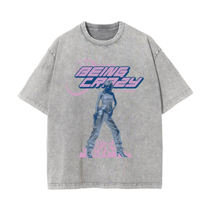 Being Crazy Girl Y2k Streetwear Graphic Tee-INNBLAC Fashion Apparel