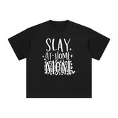 Slay At Home Mom Graphic Tee-INNBLAC Fashion Apparel