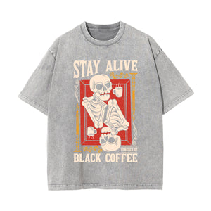 Stay Alive Black Coffee Graphic Tee-INNBLAC Fashion Apparel