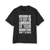 Design Quote Graphic Tee-INNBLAC Fashion Apparel