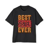 Best Sister Ever Graphic Tee-INNBLAC Fashion Apparel