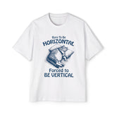 Born To Be Horizontal Forced Graphic Tee-INNBLAC Fashion Apparel