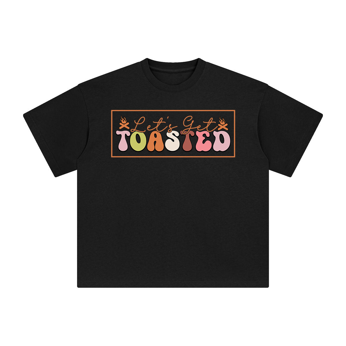 Let's Get Toasted Graphic Tee