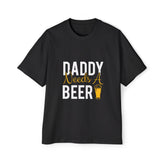 Daddy Needs A Beer Graphic Tee-INNBLAC Fashion Apparel