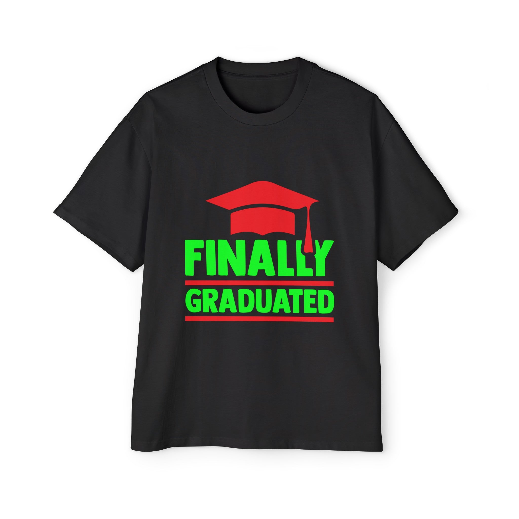 Finally Graduated Graphic Tee-INNBLAC Fashion Apparel